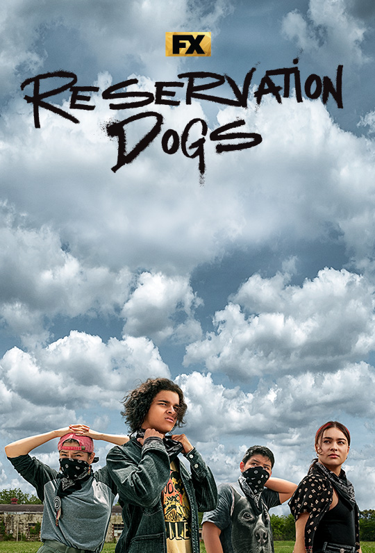 reservation dogs show poster